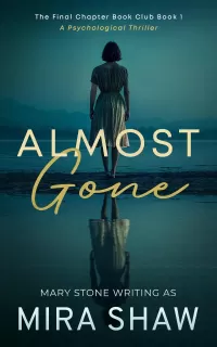 Almost Gone (The Final Chapter Book Club #1)