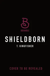 Shieldborn (Swordheart #3)