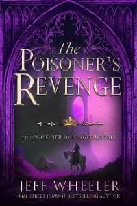 The Poisoner’s Revenge (The Poisoner of Kingfountain #5)