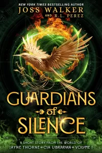 Guardians of Silence (The Guardians (Joss Walker) #1)
