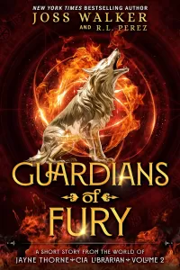 Guardians of Fury (The Guardians (Joss Walker) #2)
