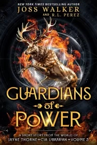 Guardians of Power (The Guardians (Joss Walker) #3)
