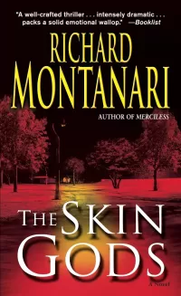The Skin Gods (Jessica Balzano & Kevin Byrne #2)