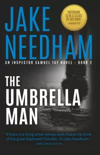 The Umbrella Man (Inspector Samuel Tay #2)