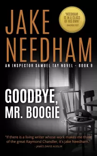 GOODBYE, MR. BOOGIE (Inspector Samuel Tay #9)