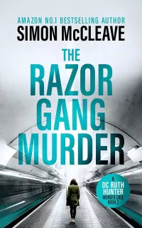 The Razor Gang Murder (A DC Ruth Hunter Murder Case #2)