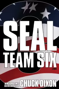 SEAL Team Six 3 (Seal Team Six #3)