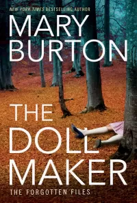 The Dollmaker (Forgotten Files #2)