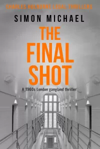 The Final Shot (Charles Holborne Legal Thrillers #7)