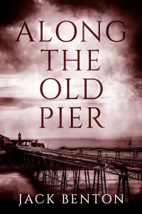 Along the Old Pier (The Slim Hardy Mysteries #10)
