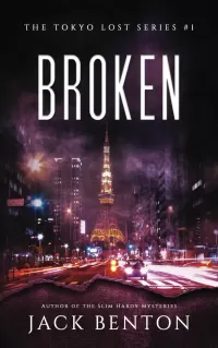 Broken (Tokyo Lost #1)