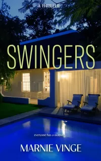 Swingers (Dark and Twisty #1)