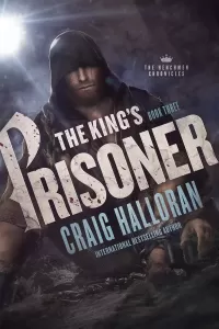 The King's Prisoner (The Henchmen Chronicles #3)