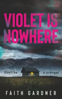 Violet Is Nowhere (The Jolvix Episodes #2)