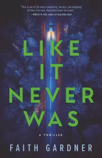Like It Never Was