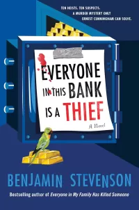 Everyone in This Bank Is a Thief (Ernest Cunningham #4)