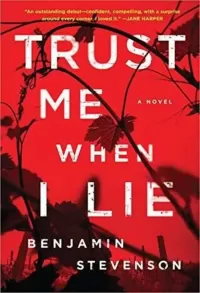 Trust Me When I Lie (Jack Quick #1)