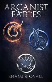 Arcanist Fables (Frith Chronicles #5.5)