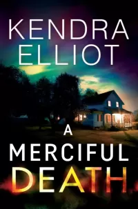 A Merciful Death (Mercy Kilpatrick #1)
