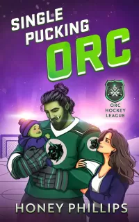 Single Pucking Orc (The Orc Hockey League #5)