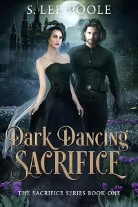 Dark Dancing Sacrifice (The Sacrifice Series #1)