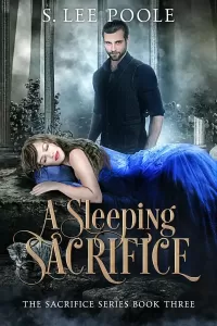 A Sleeping Sacrifice (The Sacrifice Series #3)
