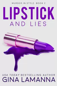 Lipstick and Lies (Murder In Style #2)