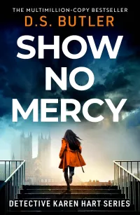 Show No Mercy (Detective Karen Hart #13)