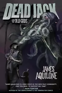 Dead Jack and the Old Gods (Dead Jack #3)