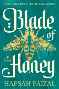 Blade of Honey (The Lion & the Bee #1)