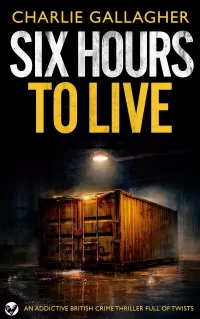 SIX HOURS TO LIVE (Abigail Morton Thrillers #1)