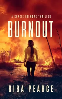 Burnout (Kenzie Gilmore Crime Thriller #4)