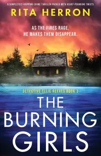 The Burning Girls (Detective Ellie Reeves #3)