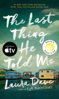 The Last Thing He Told Me (Hannah Hall #1)