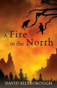 A Fire in the North (Annals of Lindormyn #2)