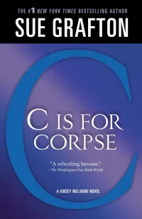 C Is for Corpse (Kinsey Millhone #3)