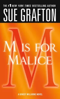 M is for Malice (Kinsey Millhone #13)