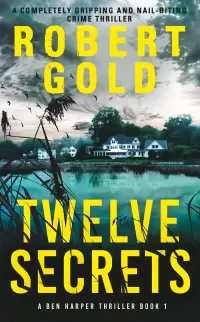 Twelve Secrets (Ben Harper #1)