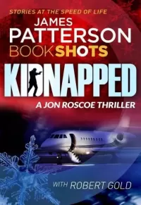 Kidnapped (Jon Roscoe #3)