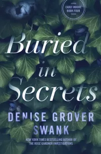 Buried in Secrets (Carly Moore Mystery #4)