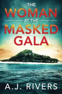 The Woman at the Masked Gala (Ava James FBI Mystery #1)