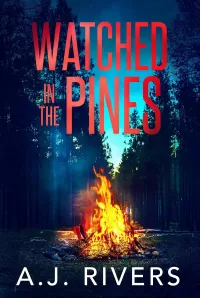 Watched in the Pines (A Detective Riley Quinn Pine Brooke Mystery #6)