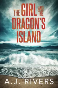 The Girl and the Dragon's Island (Emma Griffin® FBI Mystery #14)