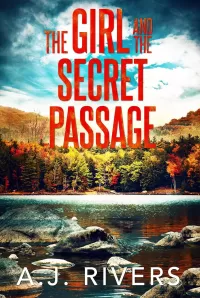The Girl and the Secret Passage (Emma Griffin® FBI Mystery #25)