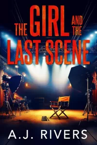 The Girl and the Last Scene (Emma Griffin® FBI Mystery #34)