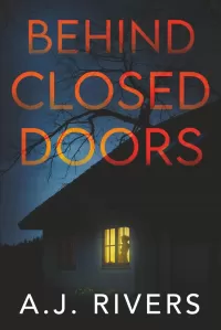 Behind Closed Doors (Aurora Gray FBI Mystery Thriller #2)