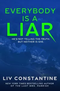 Everybody is a Liar
