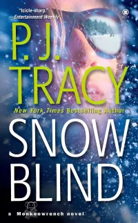 Snow Blind (A Monkeewrench Novel #4)