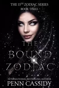 The Bound Zodiac: A Reverse Harem Academy Romance Series (The 13th Zodiac Trilogy #3)