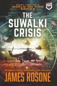 The Suwalki Crisis (A World on Fire #2)